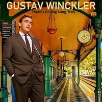 Gustav Winckler - There's A Long Long Trail