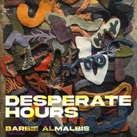 Barbie Almalbis - Desperate Hours
