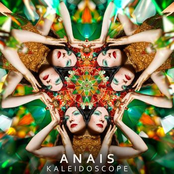 Anais - Kaleidoscope