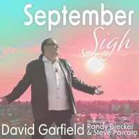 David Garfield - September Sigh