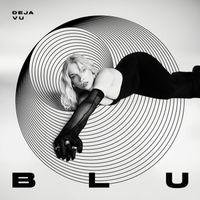 Blu - Deja vu