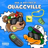 OSO - Quaccville (Explicit)