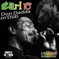 Earl 16 - Don Dadda Dub (2024 remastered version)