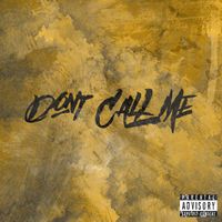 Happy - Don’t Call Me (Explicit)