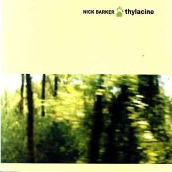Nick Barker - Thylacine