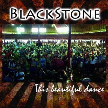 Blackstone - This Beautiful Dance