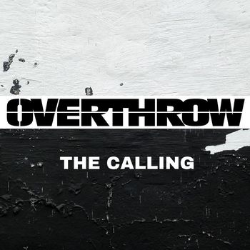 Overthrow - The Calling