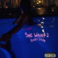 Kyro - She Want 2 (Explicit)