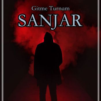 Sanjar - Gitme Turnam