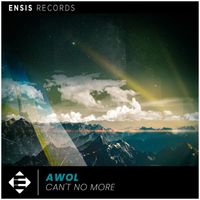 AWOL - Can't No More