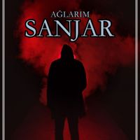 Sanjar - Ağlarım