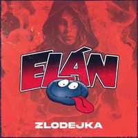 Elán - Zlodejka