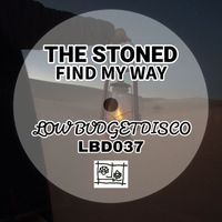 The Stoned - Find My Way