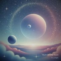 Dreamlight - Stars In Our Eyes