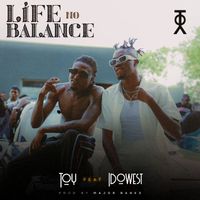 Toy - Life No Balance