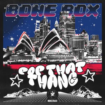 BONE BOX - Pop That Thang EP