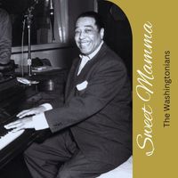 The Washingtonians - Sweet Mamma