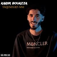 Karim Bouazza - Taqenduṛt-nni