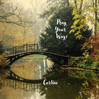 Carline - Pray Your Way1