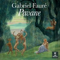 Gabriel Fauré - Pavane