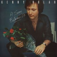 Kenny Nolan - A Song Between Us