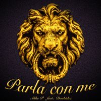 Mike P - Parla con me