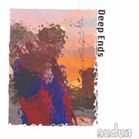 audun - Deep Ends