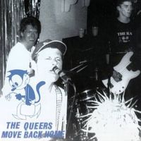 The Queers - Move Back Home (Explicit)