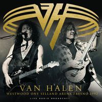 Van Halen - Westwood One Selland Arena Fresno 1992 (Live)