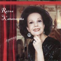 Raina Kabaivanska - Raina Kabaivanska        A Portrait