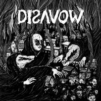 Disavow - Disavow (Explicit)