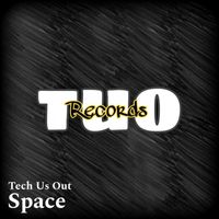 Tech Us Out - Space