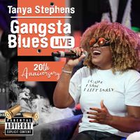 Tanya Stephens - Gangsta Blues Live: 20th Anniversary (Explicit)