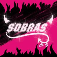 Ali B - Sobras (Explicit)