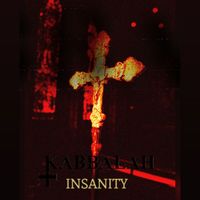 Kabbalah - Insanity (Explicit)