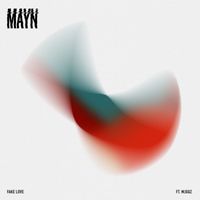 MAYN - Fake Love