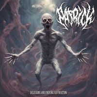 PATRICK - DELUSIONS AND UNDYING SUFFOCATION