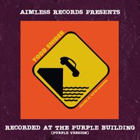 Todd Snider - Aimless Records Presents: Crank It, We're Doomed (Purple Version)