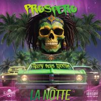 Prospero - La Notte (Explicit)