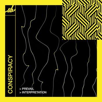 Conspiracy - Prevail / Interpretation