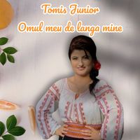 Tomis Junior - Omul meu de langa mine