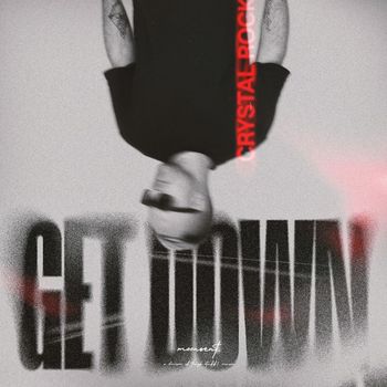 Crystal Rock - Get Down