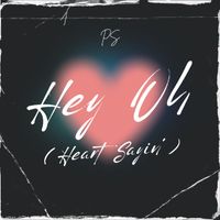 P.S. - Hey Oh (Heart Sayin')