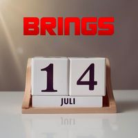 Brings - 14. Juli