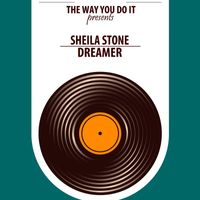 Sheila Stone - Dreamer