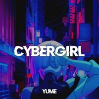 Yume - Cybergirl