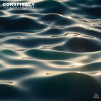 Conspiracy - Sun Kissed / Forever