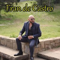 Fran Castro - Caprichosa