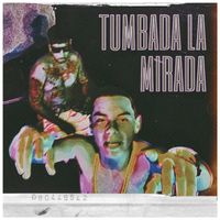 EL CHICANO - TUMBADA LA MIRADA (Explicit)