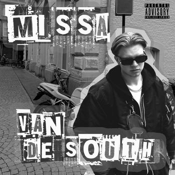Missa - Van De South (Explicit)